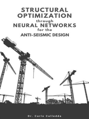 cover image of Structural optimization through neural networks for the anti-seismic design